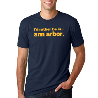 I'd Rather Be In Ann Arbor T-Shirt - Midnight Navy