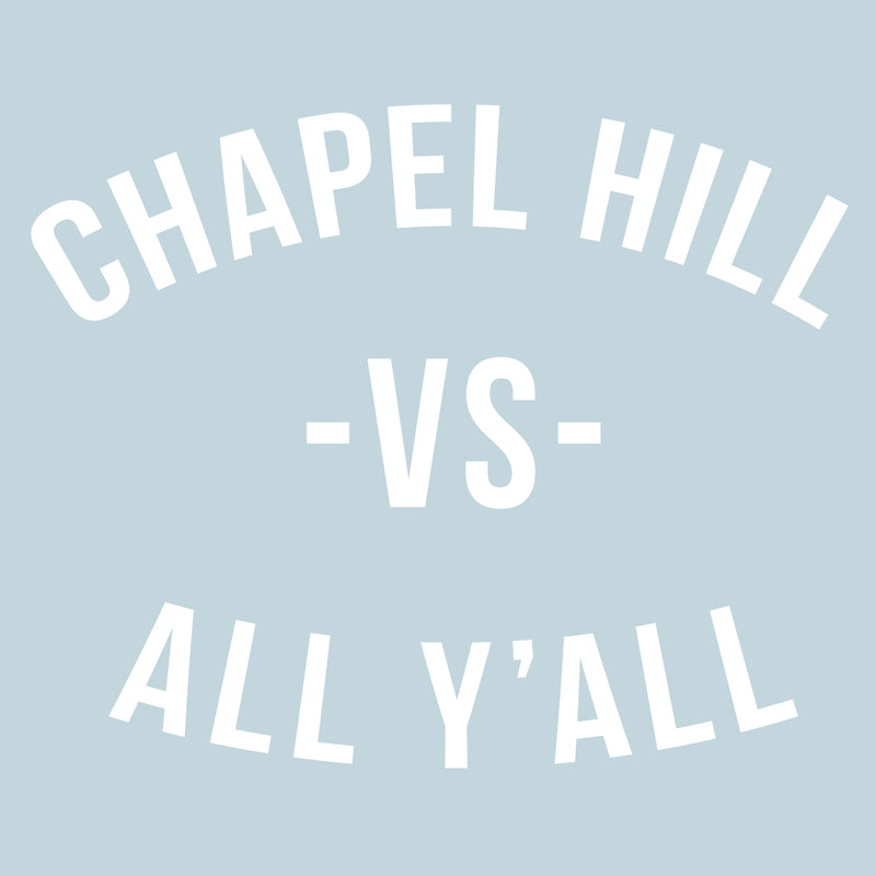 Chapel Hill Vs All Yall Comfort Colors T Shirt - Chambray