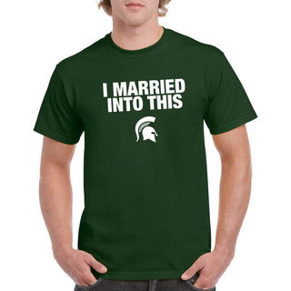 Michigan State University Spartans I Married Into This Short Sleeve T-Shirt - Forest